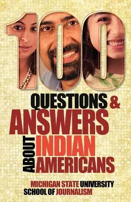 100 de întrebări și răspunsuri despre indienii americani - 100 Questions and Answers about Indian Americans