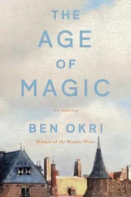 Epoca Magiei - The Age of Magic