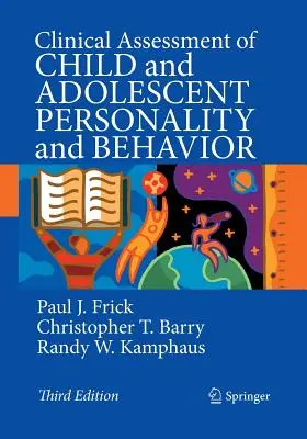 Evaluarea clinică a personalității și comportamentului copilului și adolescentului - Clinical Assessment of Child and Adolescent Personality and Behavior