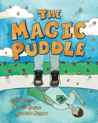 Balta magică - The Magic Puddle