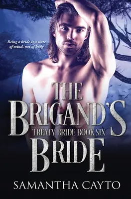 Mireasa brigandului - The Brigand's Bride