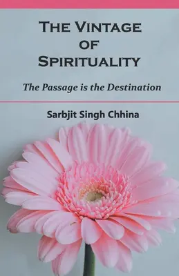 Epoca de epocă a spiritualității - The Vintage of Spirituality