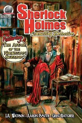 Sherlock Holmes: Detectiv consultant, volumul 10 - Sherlock Holmes: Consulting Detective Volume 10