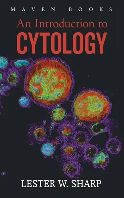 O introducere în CYTOLOGIE - An Introduction to CYTOLOGY