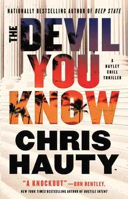 The Devil You Know: Un thriller - The Devil You Know: A Thriller