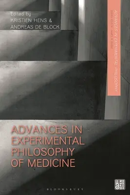 Avansuri în filosofia experimentală a medicinei - Advances in Experimental Philosophy of Medicine