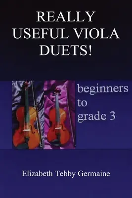DUETURI DE VIOLA CU ADEVĂRAT DE UTILE! de la începători până la clasa a III-a - REALLY USEFUL VIOLA DUETS! beginners to grade 3