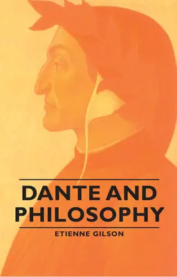 Dante și filosofia - Dante and Philosophy