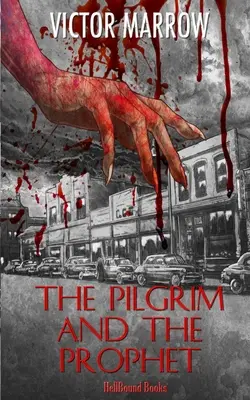 Pelerinul și profetul - The Pilgrim and the Prophet