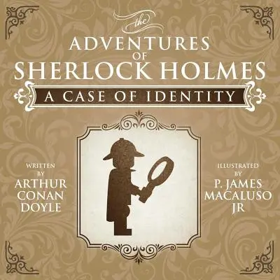 Un caz de identitate - Lego - Aventurile lui Sherlock Holmes - A Case of Identity - Lego - The Adventures of Sherlock Holmes