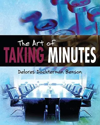 Arta de a lua minute - The Art of Taking Minutes