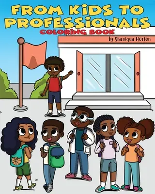De la copii la profesioniști Carte de colorat - From Kids to Professionals Coloring Book