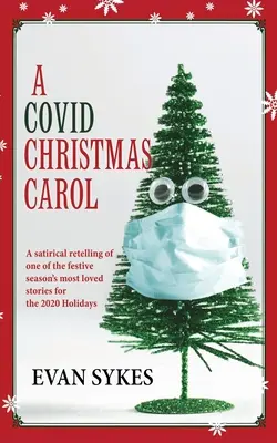 Un colind de Crăciun Covid - A Covid Christmas Carol