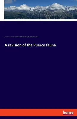 O revizuire a faunei din Puerco - A revision of the Puerco fauna
