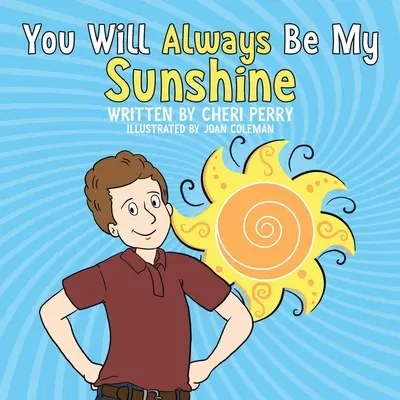 Tu vei fi mereu raza mea de soare - You Will Always Be My Sunshine