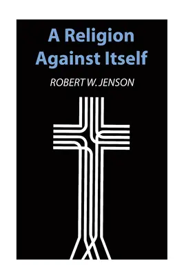 O religie împotriva ei însăși - A Religion Against Itself