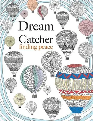 Dream Catcher: găsirea păcii - Dream Catcher: finding peace