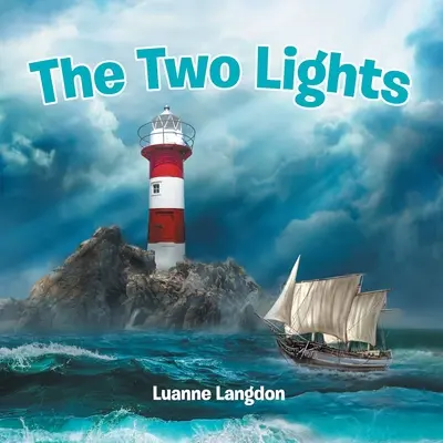 Cele două lumini - The Two Lights