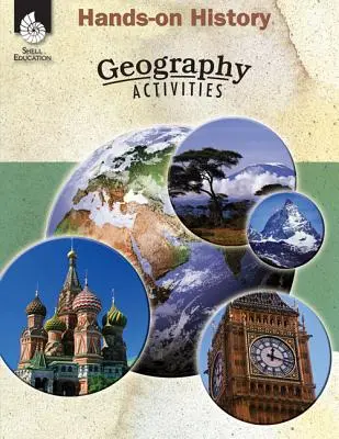 Hands-On History: Activități de geografie: Activități de geografie - Hands-On History: Geography Activities: Geography Activities