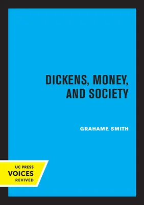 Dickens, banii și societatea - Dickens, Money, and Society
