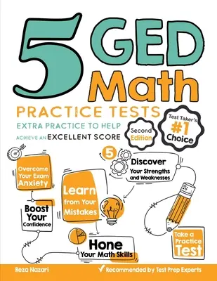 5 teste practice de matematică GED: Practică suplimentară pentru a vă ajuta să obțineți un scor excelent - 5 GED Math Practice Tests: Extra Practice to Help Achieve an Excellent Score