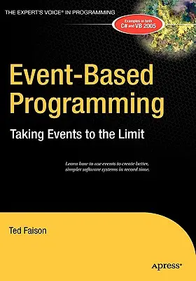 Programarea bazată pe evenimente: Ducerea evenimentelor la limită - Event-Based Programming: Taking Events to the Limit