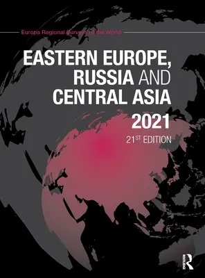 Europa de Est, Rusia și Asia Centrală 2021 - Eastern Europe, Russia and Central Asia 2021