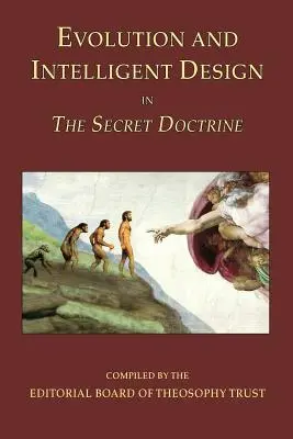 Evoluția și designul inteligent în Doctrina secretă - Evolution and Intelligent Design in The Secret Doctrine