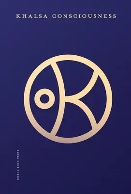 Conștiința Khalsa - Khalsa Consciousness