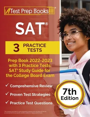 SAT Prep Book 2022 - 2023 cu 3 teste practice: SAT Study Guide for the College Board Exam [Ediția a 7-a] - SAT Prep Book 2022 - 2023 with 3 Practice Tests: SAT Study Guide for the College Board Exam [7th Edition]