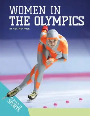 Femeile la Jocurile Olimpice - Women in the Olympics