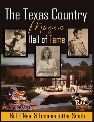 Hall of Fame-ul muzicii country din Texas - The Texas Country Music Hall of Fame