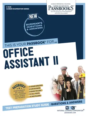 Asistent de birou II (C-1645): Passbooks Study Guidevolume 1645 - Office Assistant II (C-1645): Passbooks Study Guidevolume 1645