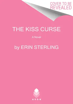 Blestemul sărutului - The Kiss Curse