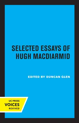 Eseuri selectate de Hugh MacDiarmid - Selected Essays of Hugh MacDiarmid