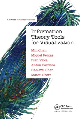 Instrumente pentru vizualizarea teoriei informației - Information Theory Tools for Visualization