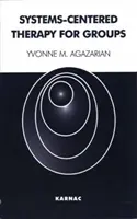 Terapia centrată pe sisteme pentru grupuri - Systems-Centered Therapy for Groups