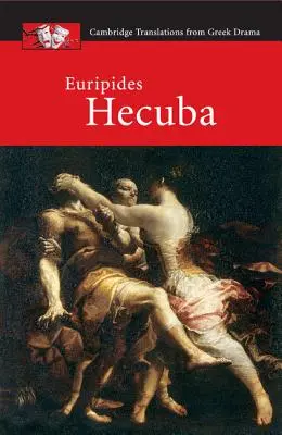 Euripide: Hecuba - Euripides: Hecuba