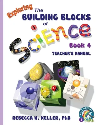 Exploring the Building Blocks of Science Book 4 Manualul profesorului - Exploring the Building Blocks of Science Book 4 Teacher's Manual