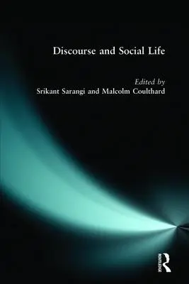 Discurs și viață socială - Discourse and Social Life