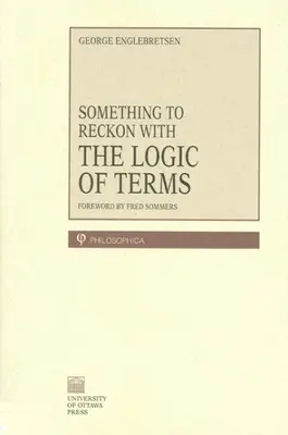 Something to Reckon with: Logica termenilor - Something to Reckon with: The Logic of Terms
