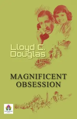 Obsesie magnifică - Magnificent Obsession