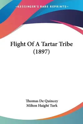 Fuga unui trib de tătari (1897) - Flight Of A Tartar Tribe (1897)