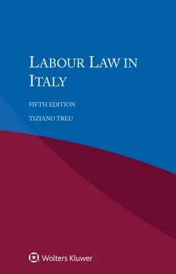 Dreptul muncii în Italia - Labour Law in Italy