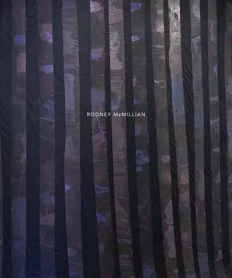 Rodney McMillian: Istoria este la timpul prezent - Rodney McMillian: History Is Present Tense