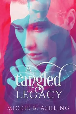 O moștenire încâlcită - A Tangled Legacy