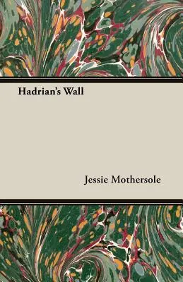 Zidul lui Hadrian - Hadrian's Wall