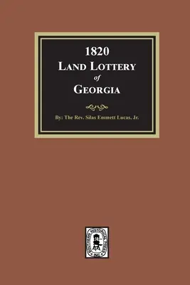 1820 Loteria terenurilor din Georgia - 1820 Land Lottery of Georgia