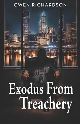 Exodul de la trădare - Exodus From Treachery
