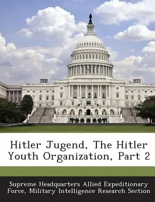 Hitler Jugend, organizația tineretului hitlerist, partea 2 - Hitler Jugend, the Hitler Youth Organization, Part 2